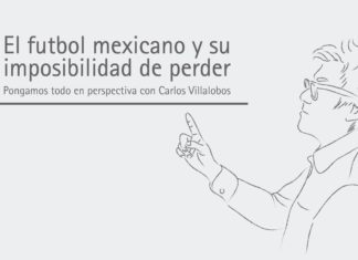 El futbol mexicano y su imposibilidad de perder
